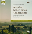 Joseph Freiherr von Eichendorff, Joseph Frhr. von Eichendorff, Joseph von Eichendorff, Matthias Fuchs - Aus dem Leben eines Taugenichts, 1 Audio-CD, 1 MP3 (Audiolibro)