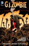 Justin Gray, Scott Hampton, Jimmy Palmiotti, Jimmy/ Gray Palmiotti, Scott Hampton - G.I. Zombie: A Star-Spangled War Story
