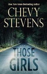 Chevy Stevens - Those Girls