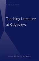 Russell Weaver, Russell Weaver - Teaching Literature at Ridgeview