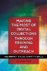 Nicholas Tanzi, Nick Tanzi, Tanzi Nick - Making the Most of Digital Collections through Training and Outreach