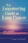 Eric Presser MD, Eric Presser - An Empowering Guide to Lung Cancer