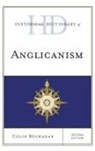 Colin Buchanan - Historical Dictionary of Anglicanism
