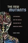 Ramzi Fawaz - The New Mutants