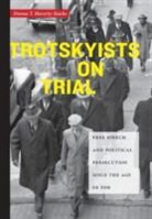 Donna Haverty-stacke, Donna T Haverty-Stacke, Donna T. Haverty-Stacke - Trotskyists on Trial