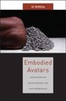 Uri Mcmillan - Embodied Avatars