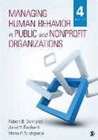 Maria P. Aristigueta, Janet V. Denhardt, Robert B Denhardt, Robert B. Denhardt, Robert B. Denhardt Denhardt, Robert B./ Denhardt Denhardt - Managing Human Behavior in Public and Nonprofit Organizations