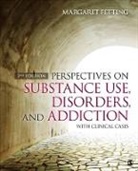 Margaret Fetting, Margaret (Margy) a. (Ann) Fetting, Margaret A Fetting, Margaret A. Fetting, Margaret A. A. Fetting, Fetting Margaret A.... - Perspectives on Substance Use, Disorders, and Addiction