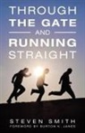 Steven Smith - Through the Gate and Running Straight