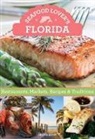 Bruce Hunt - Seafood Lover''s Florida