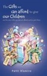 Patti Blamire - The Gifts we can afford to give our Children