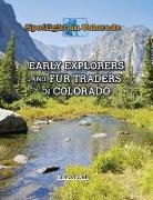 Herman Cado - Early Explorers and Fur Traders in Colorado