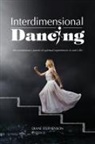 Diane Stephenson - Interdimensional Dancing