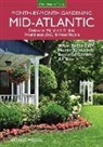 George Weigel - Mid-atlantic Month-by-month Gardening