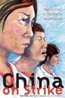 Eli Friedman, Friedman Eli, Zhongjin Li, Li Zhongjin, Hao Ren, Eli Friedman... - China on Strike