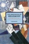 Craig Brandist, Brandist Craig - Dimensions Of Hegemony, The: Language, Culture And Politics In Revolutionary Russia