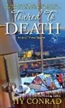 Hy Conrad - Toured to Death