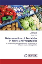Sawair Adil, Sawaira Adil, Sardar Khan, Shazi Marwat, Shazia Marwat - Determination of Pesticides in Fruits and Vegetables
