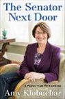 Amy Klobuchar - The Senator Next Door