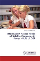 Monica Gakindi-Nadecho - Information Access Needs of Satelite Campuses in Kenya - Role of OER
