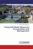 Daniel Assefa Ejigsemahu - Integrated Water Resources Conservation and Management