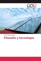 Víctor Páramo Valero - Filosofía y tecnología