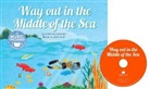 Cody McKinney, Cody/ Crisp Mckinney, Dan Crisp - Way Out in the Middle of the Sea