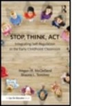 Megan M. McClelland, Megan M. (Oregon State University McClelland, Megan M. Tominey Mcclelland, Megan M./ Tominey Mcclelland, McClelland Megan M., Shauna L. Tominey... - Stop, Think, Act