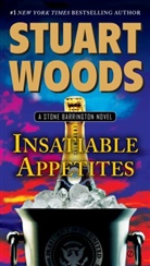 Stuart Woods - Insatiable Appetites