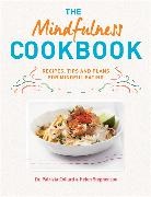 Patricia Collard, Patrizia Collard, Helen Stephenson - The Mindfulness Cookbook
