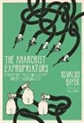 Osvaldo Bayer - The Anarchist Expropriators