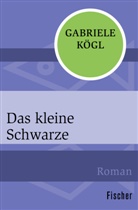 Gabriele Kögl - Das kleine Schwarze