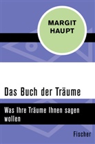 Margit Haupt - Das Buch der Träume
