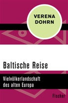 Verena Dohrn - Baltische Reise
