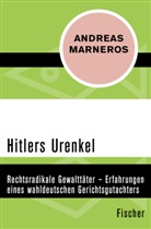 Andreas Marneros - Hitlers Urenkel