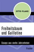 Otto Flake, Härtling, Härtling, Peter Härtling, Rol Hochhuth, Rolf Hochhuth - Freiheitsbaum und Guillotine