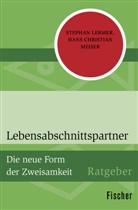 Stepha Lermer, Stephan Lermer, Hans Chr. Meiser, Hans Christian Meiser - Lebensabschnittspartner