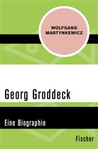 Wolfgang Martynkewicz - Georg Groddeck