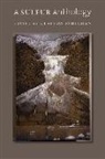 Clayton Eshleman, Clayton (EDT) Eshleman, Clayton Eshleman - A Sulfur Anthology