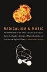 Jonathan Pieslak - Radicalism and Music