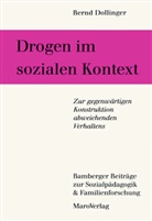 Bernd Dollinger - Drogen im sozialen Kontext