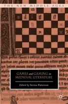 Serina Patterson, Serin Patterson, Serina Patterson - Games and Gaming in Medieval Literature