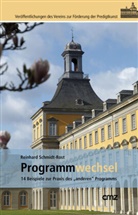 Reinhard Schmidt-Rost - Programmwechsel
