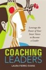 Laura Fierro Evans - Coaching Leaders