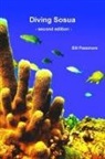 Bill Passmore, William Passmore - Diving Sosua - Second Edition