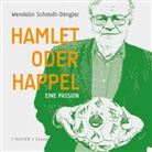 Wendelin Schmidt-Dengler, Helmu Neundlinger - Hamlet oder Happel