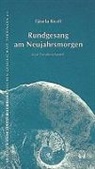 Gisela Kraft - Rundgesang am Neujahrsmorgen