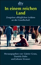 Daniela Dahn, Günter Grass, Johano Strasser - In einem reichen Land