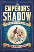 Anne Whitehead - Emperor's Shadow