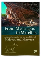 Mark Van Strydonck, Mark Van Strydonck - From Myotragus to Metellus